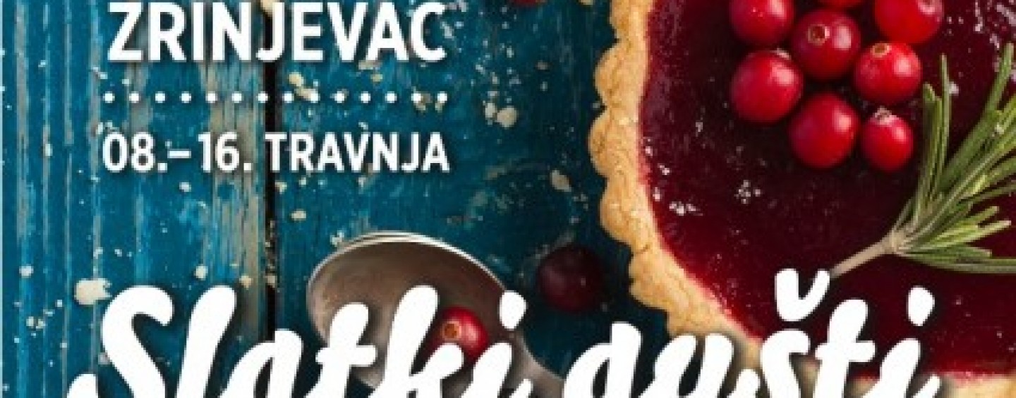 FESTIVAL SLASTICA “SLATKI GUŠTI”