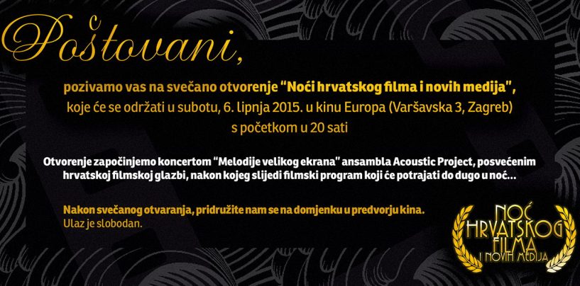 NOĆ HRVATSKOG FILMA I NOVIH MEDIJA