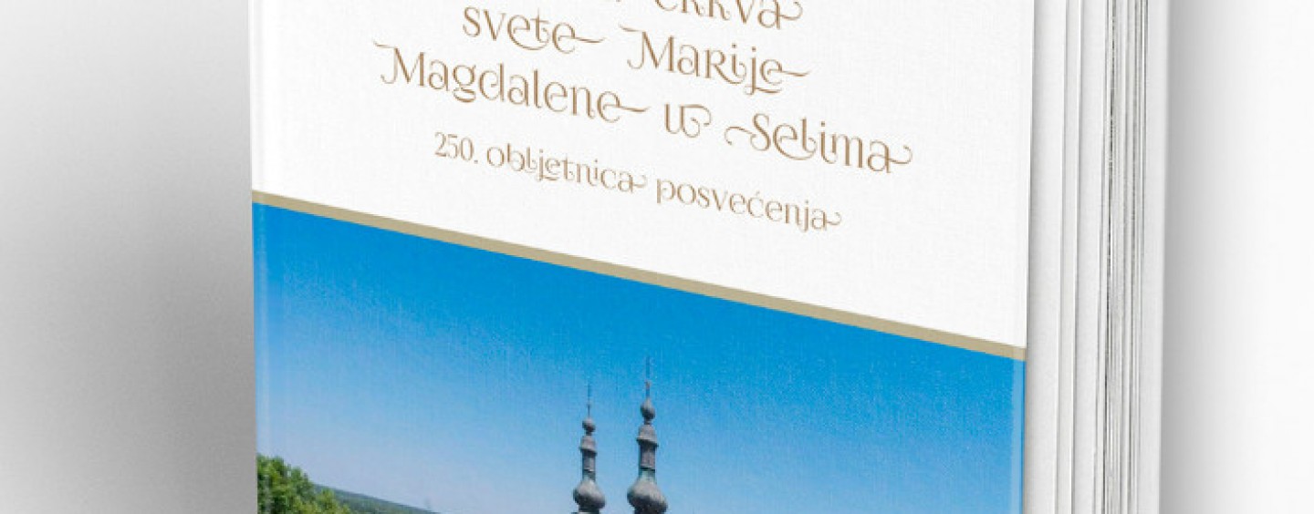 PREDSTAVLJANJE KNJIGE O ŽUPNOJ CRKVI U SELIMA