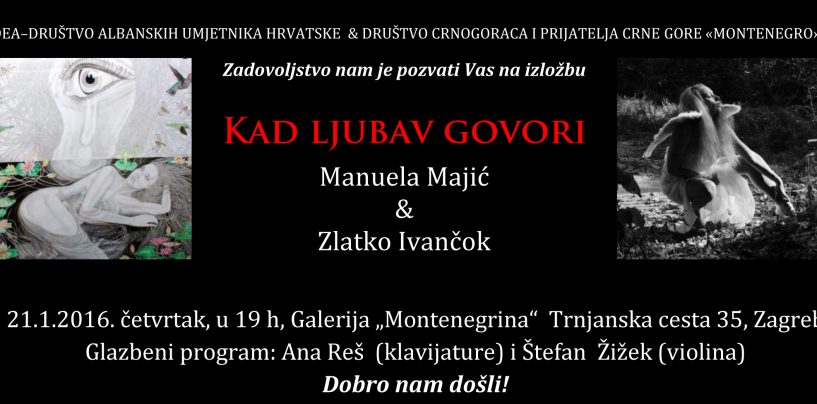 IZLOŽBA MANUELE MAJIĆ I ZLATKA IVANČOKA