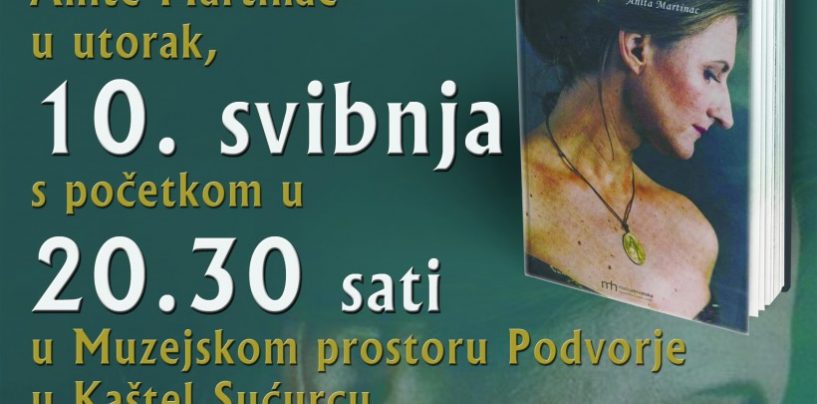 “MEDALJON” ANITE MARTINAC U KAŠTEL SUĆURCU