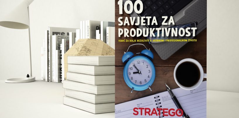 KNJIGA “100 SAVJETA ZA PRODUKTIVNOST”