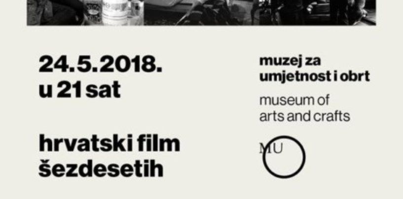 RETROSPEKTIVA HRVATSKOG FILMA ŠEZDESETIH