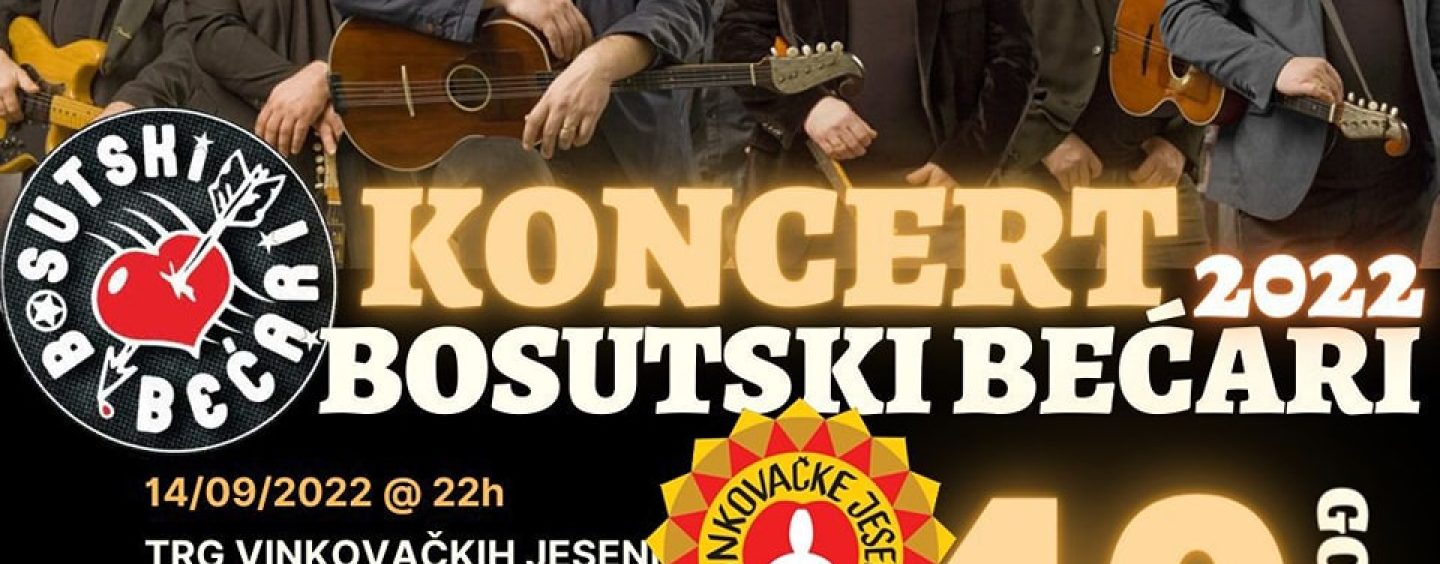 BOSUTSKI BEĆARI NA VINKOVAČKIM JESENIMA