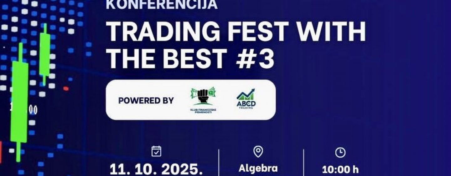 TREĆI „TRADING FEST WITH THE BEST„