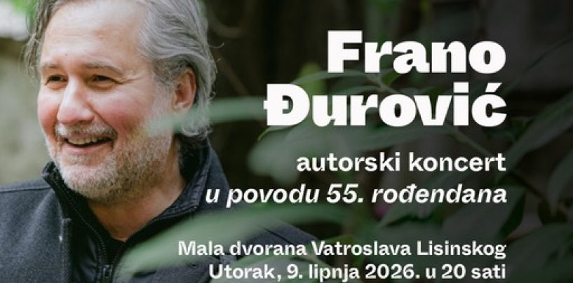 FRANO ĐUROVIĆ SLAVI ROĐENDAN KONCERTOM U LISINSKOM