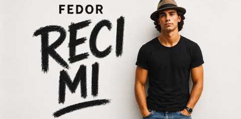 FEDOR IMA NOVI SINGL