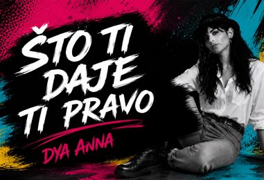 NOVI SINGL DYA ANNE
