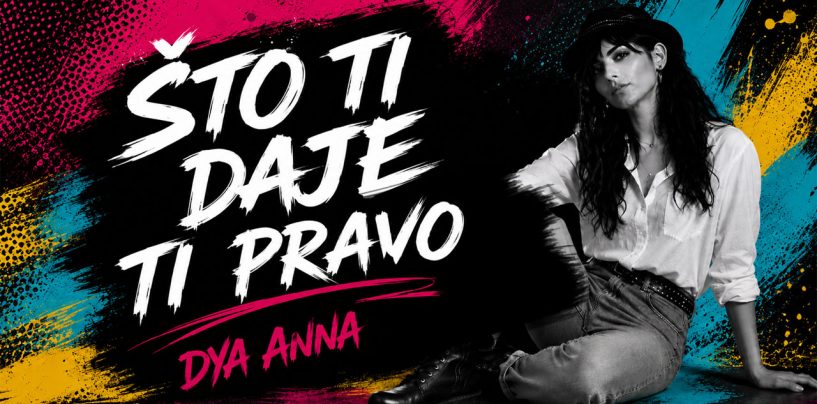 NOVI SINGL DYA ANNE