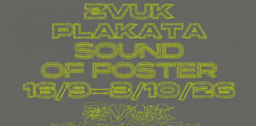 „ZVUK PLAKATA“ U SKLOPU ZAGREB DESIGN WEEKA